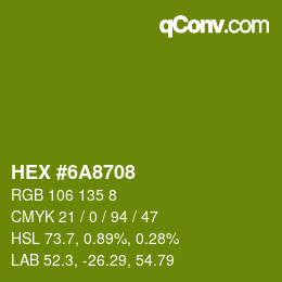 颜色代码: HEX #6A8708 | qconv.com