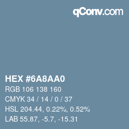 颜色代码: HEX #6A8AA0 | qconv.com