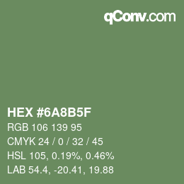 Color code: HEX #6A8B5F | qconv.com