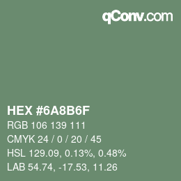 Código de color: HEX #6A8B6F | qconv.com