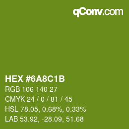 Color code: HEX #6A8C1B | qconv.com