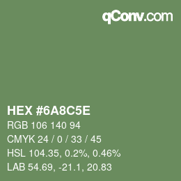 Color code: HEX #6A8C5E | qconv.com