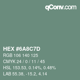 Color code: HEX #6A8C7D | qconv.com