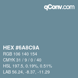 Color code: HEX #6A8C9A | qconv.com