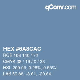 カラーコード: HEX #6A8CAC | qconv.com