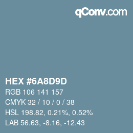 Color code: HEX #6A8D9D | qconv.com