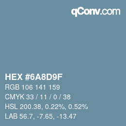 カラーコード: HEX #6A8D9F | qconv.com