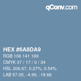 颜色代码: HEX #6A8DA9 | qconv.com