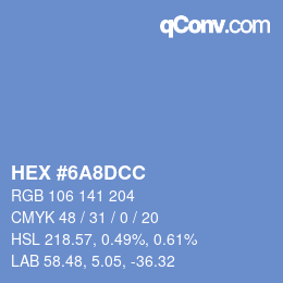 カラーコード: HEX #6A8DCC | qconv.com