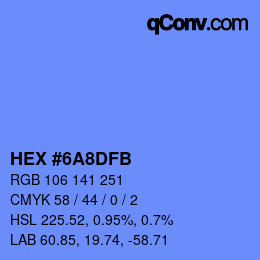カラーコード: HEX #6A8DFB | qconv.com