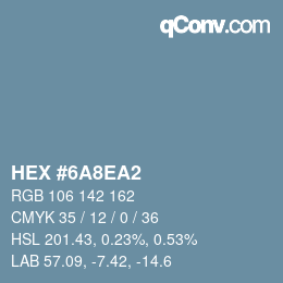 Color code: HEX #6A8EA2 | qconv.com