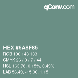 Color code: HEX #6A8F85 | qconv.com