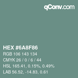 Color code: HEX #6A8F86 | qconv.com