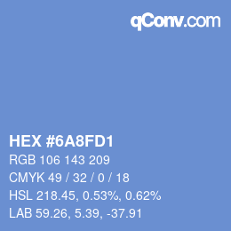 カラーコード: HEX #6A8FD1 | qconv.com
