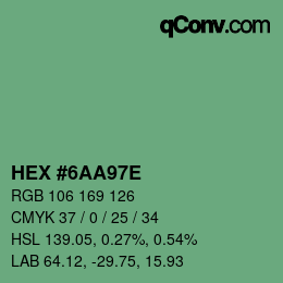 カラーコード: HEX #6AA97E | qconv.com