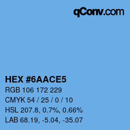 カラーコード: HEX #6AACE5 | qconv.com