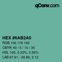カラーコード: HEX #6AB2A0 | qconv.com