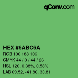 Farbcode: HEX #6ABC6A | qconv.com