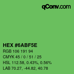 カラーコード: HEX #6ABF5E | qconv.com