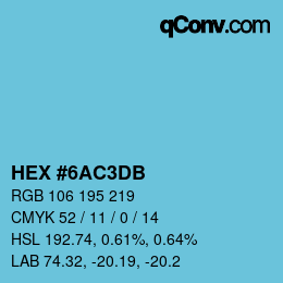 カラーコード: HEX #6AC3DB | qconv.com