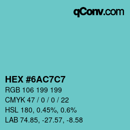 カラーコード: HEX #6AC7C7 | qconv.com
