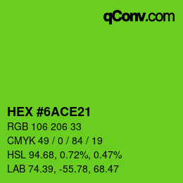カラーコード: HEX #6ACE21 | qconv.com