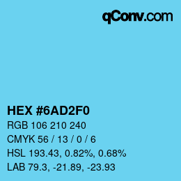 カラーコード: HEX #6AD2F0 | qconv.com