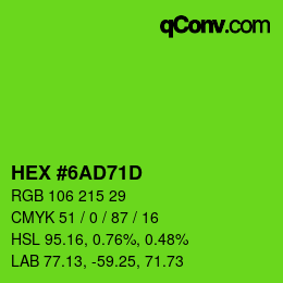 カラーコード: HEX #6AD71D | qconv.com