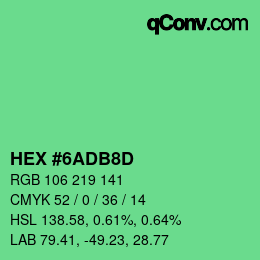 カラーコード: HEX #6ADB8D | qconv.com