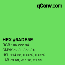 カラーコード: HEX #6ADE5E | qconv.com