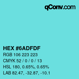 Color code: HEX #6ADFDF | qconv.com