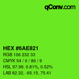 颜色代码: HEX #6AE821 | qconv.com