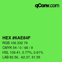 颜色代码: HEX #6AE84F | qconv.com