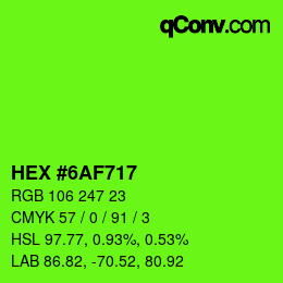 颜色代码: HEX #6AF717 | qconv.com