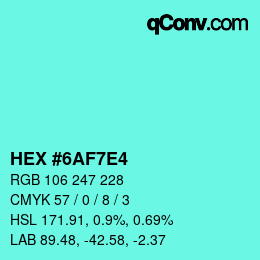 Color code: HEX #6AF7E4 | qconv.com