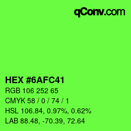 カラーコード: HEX #6AFC41 | qconv.com