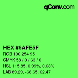 Color code: HEX #6AFE5F | qconv.com