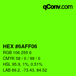 Color code: HEX #6AFF06 | qconv.com