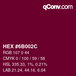 Color code: HEX #6B002C | qconv.com