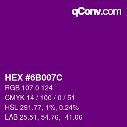 Color code: HEX #6B007C | qconv.com