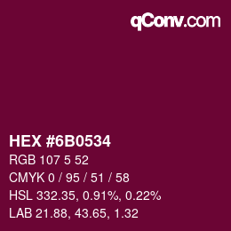 Color code: HEX #6B0534 | qconv.com