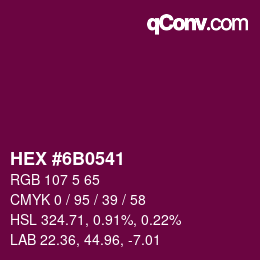 Color code: HEX #6B0541 | qconv.com