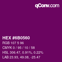 颜色代码: HEX #6B0560 | qconv.com