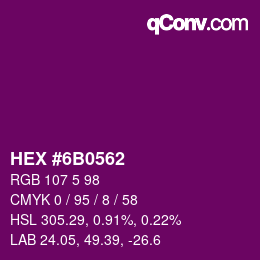颜色代码: HEX #6B0562 | qconv.com