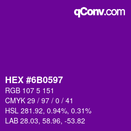 カラーコード: HEX #6B0597 | qconv.com