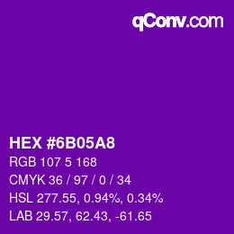 Farbcode: HEX #6B05A8 | qconv.com