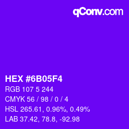 Color code: HEX #6B05F4 | qconv.com
