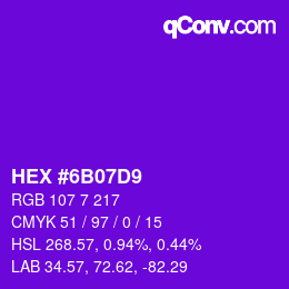 颜色代码: HEX #6B07D9 | qconv.com
