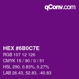 Color code: HEX #6B0C7E | qconv.com