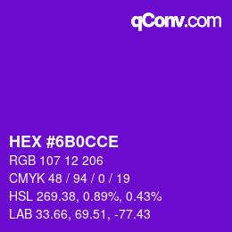 Color code: HEX #6B0CCE | qconv.com